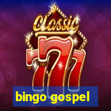 bingo gospel